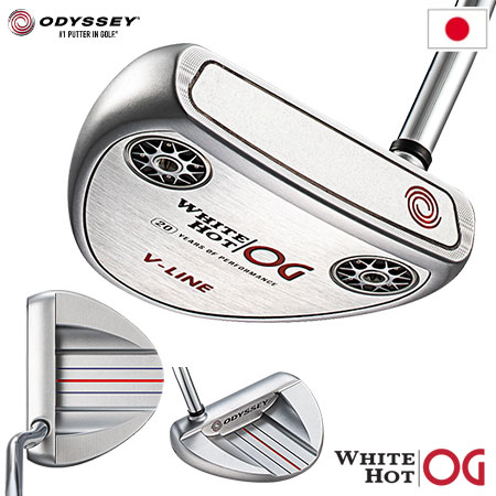 オデッセイ WHITE HOT OG V LINE パター スチールシャフト装着 ODYSSEY 日本正規品 :200700773875:JYPERS(ジーパーズ)