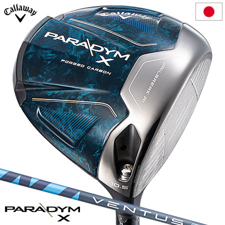 キャロウェイ PARADYM X パラダイム ドライバー メンズ 右用 VENTUS TR 5 for Callaway カーボンシャフト 日本正規品 2023年モデル パラダイムMD