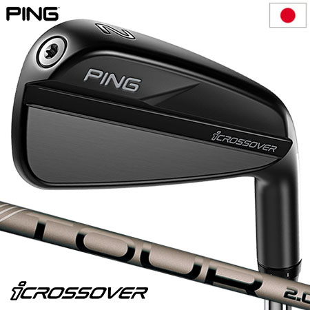 PING ピン iCROSSOVER iクロスオーバー アイアン型ユーティリティ メンズ 右用 PING TOUR 2.0 CHROME 85 カーボンシャフト 2023年モデル 日本正規品｜jypers