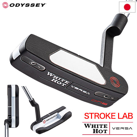 オデッセイ WHITE HOT VERSA ONE パター メンズ 右用 STROKE LABシャフト装着 33インチ 34インチ ODYSSEY 日本正規品 2023年モデル｜jypers