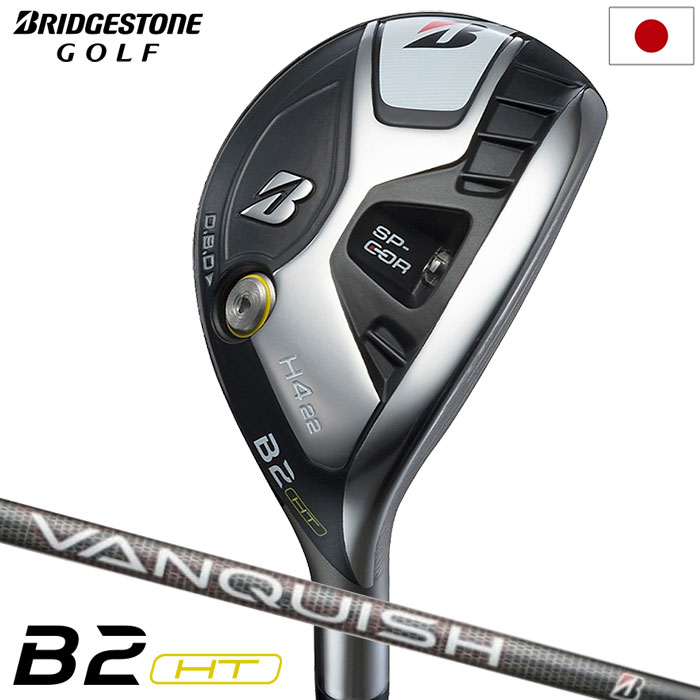 ブリヂストンゴルフ B2HT ハイブリッド ユーティリティ メンズ 右用 VANQUISH BS50h カーボンシャフト 日本正規品 2023年モデル