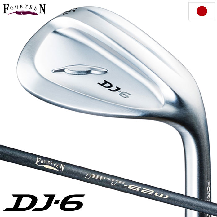 フォーティーン DJ 6 ウェッジ メンズ 右用 FT 62w Ver2 カーボンシャフト 日本正規品 2023年モデル :206000613093:JYPERS(ジーパーズ)