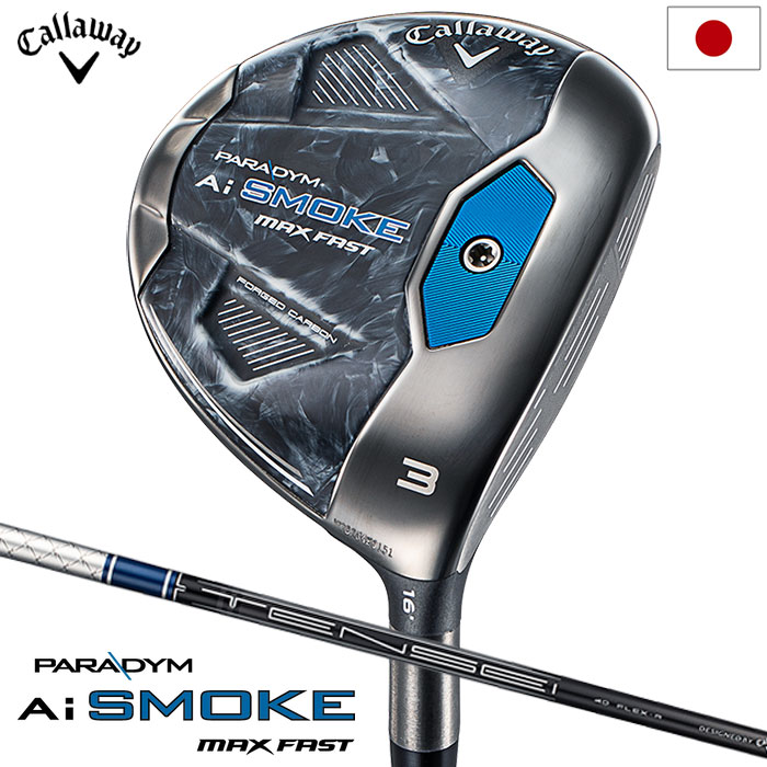 キャロウェイ PARADYM Ai SMOKE MAX FAST フェアウェイウッド メンズ 右用 TENSEI 40 for Callaway カーボンシャフト 日本正規品 2024年モデル Callaway