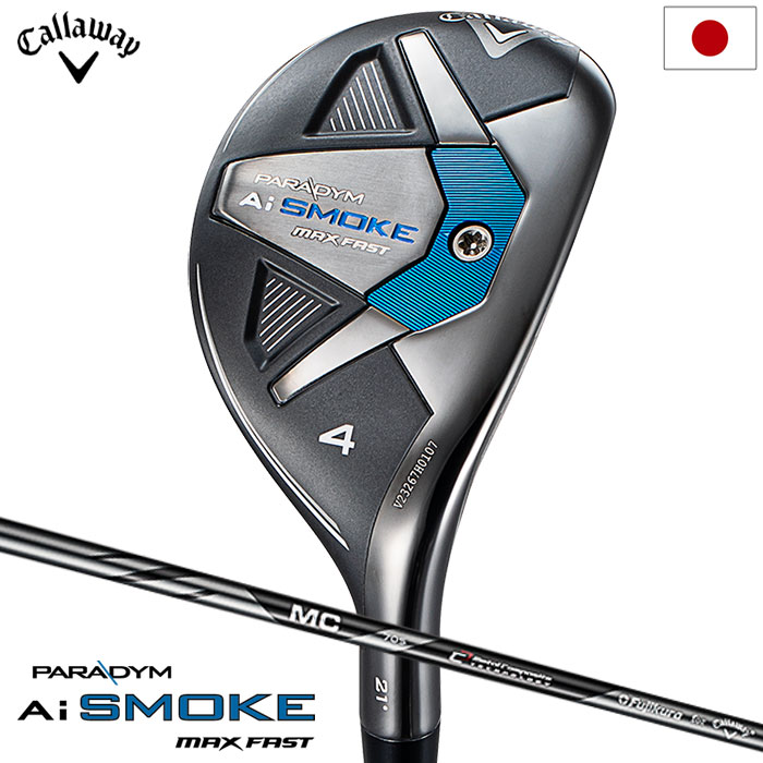 キャロウェイ PARADYM Ai SMOKE MAX FAST ユーティリティ メンズ 右用 TENSEI 40 for Callaway カーボンシャフト 日本正規品 2024年モデル Callaway｜jypers