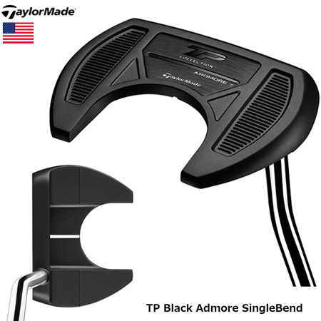 TaylorMade テーラーメイド 2024 TP Black Admore SingleBend TaylorMade テーラーメイド 2024 TP Black Admore SingleBend