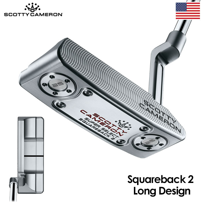 SCOTTY CAMERON スコッティキャメロン Super Select Squareback 2 Long
