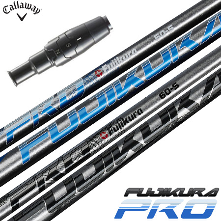 Callaway キャロウェイ FW シャフト スリーブ付き フジクラ Callaway キャロウェイ スリーブ付きシャフト USAフジクラ
