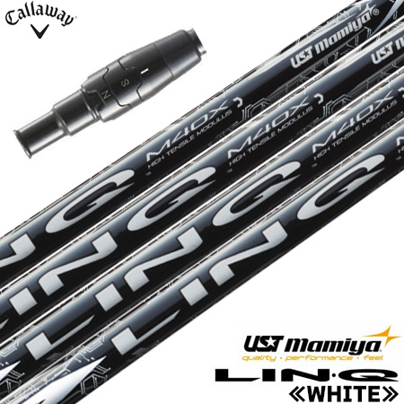 Callaway キャロウェイ スリーブ付きシャフト 2024 マミヤ LIN-Q