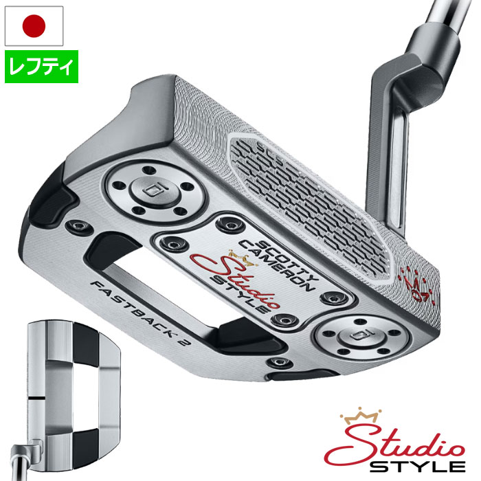 SCOTTY CAMERON - 2026NEW スコッティキャメロン 2026 Studio Style Fastback 2 制作室表現スタイル パター メンズ 左用 レフティ 2026年模範例 Scotty Cameron 日本置き目品 クラブ（メンズ）-パター-スポーツ