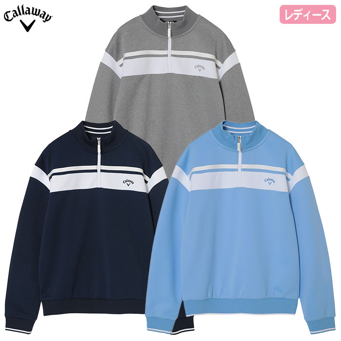 キャロウェイ ハーフジップハイネックスウェット 長袖 C26117200 レディース Callaway ゴルフウェア 2026春夏モデル 日本正規品