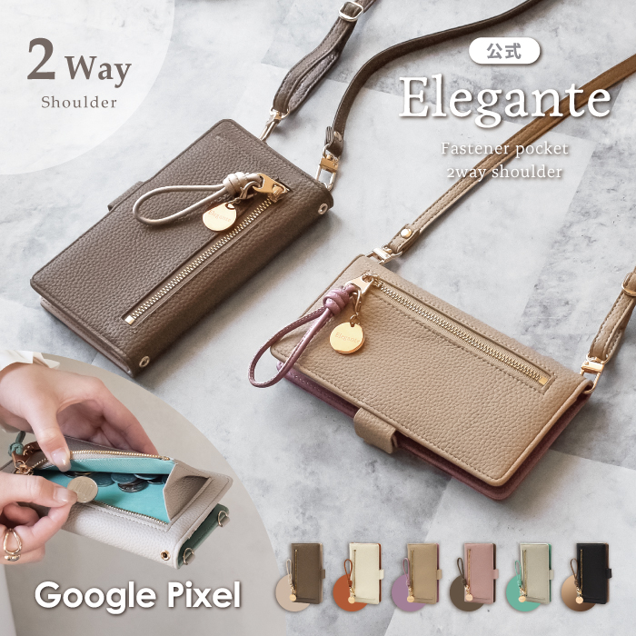 Google Pixel 公式 Elegante 2wayファスナー 11 pro xl 10a ケース