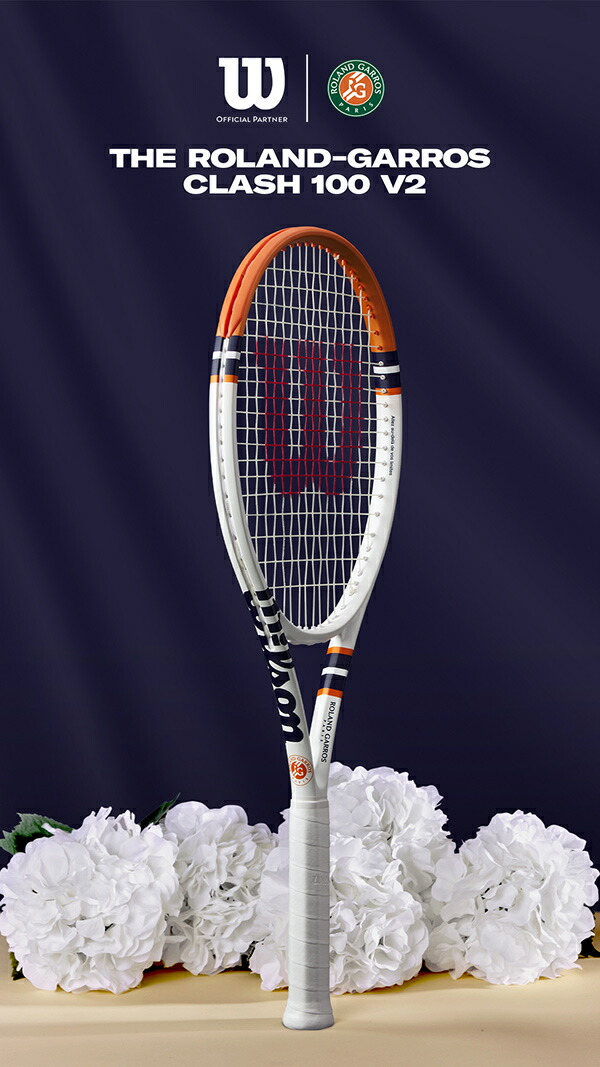 ウイルソン Wilson 硬式テニスラケット CLASH 100 V2 ROLAND GARROS