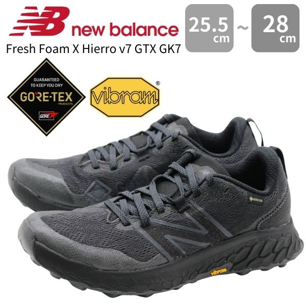 ニューバランス スニーカー メンズ 靴 登山 トレラン 黒 ブラック GORE-TEX ゴアテックス ビブラム Vibram New Balance  Fresh Foam X Hierro v7 GTX GK7