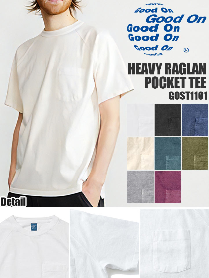 GOOD ON Good On グッドオン HEAVY RAGLAN POCKET TEE 9oz