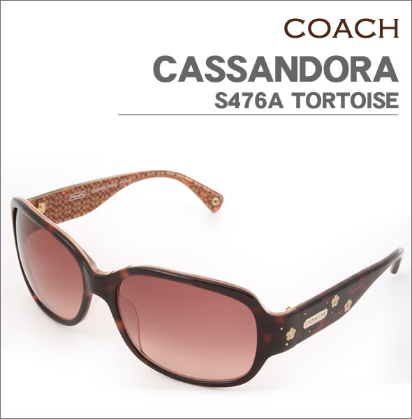 【COACH】コーチ サングラス S476A CASSANDORA カサンドラ S476A TORTOISE