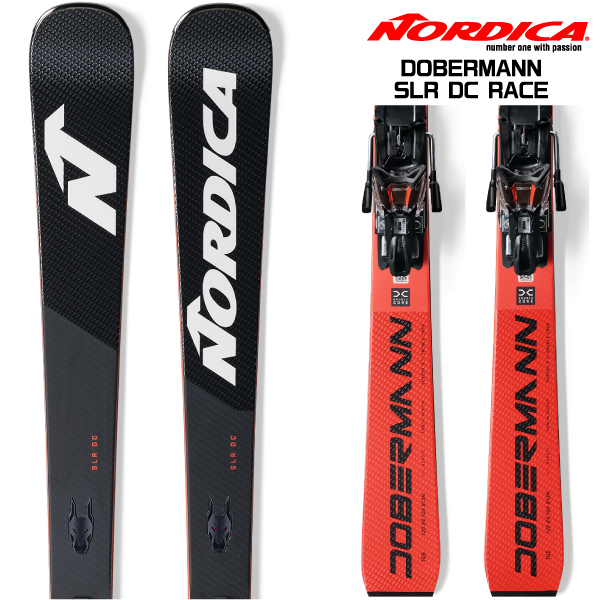 2023-24 NORDICA（ノルディカ）DOBERMANN SLR DC RACE + X COMP14  GW（金具セット）【金具取付料無料】【スキー板/数量限定】