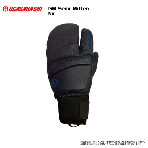 2023-24 OGASAKA（オガサカ）GM（ジーエム）グローブ Semi-Mitten【スキーグローブ/数量限定】