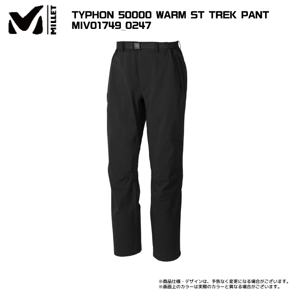 MILLET（ミレー）TYPHON 50000 WARM ST TREK PANT（ティフォン50000ウォームストレッチ  パンツ）MIV01749【防水保温アウトドアパンツ】【2023/数量限定】