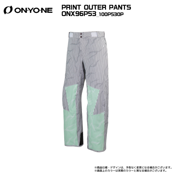 【注文期間6/26迄】2023-24 ONYONE（オンヨネ）PRINT OUTER PANTS（特殊サイズ）ONX96P53【12月納品/早期ご予約/受注生産】【スキーパンツ】