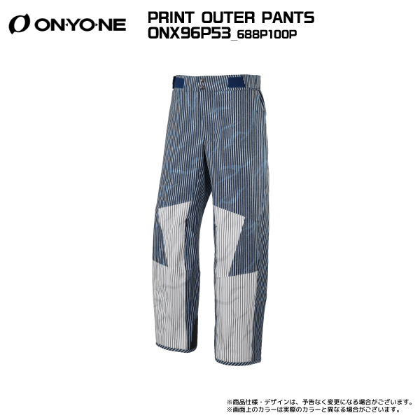 【注文期間6/26迄】2023-24 ONYONE（オンヨネ）PRINT OUTER PANTS（特殊サイズ）ONX96P53【12月納品/早期ご予約/受注生産】【スキーパンツ】