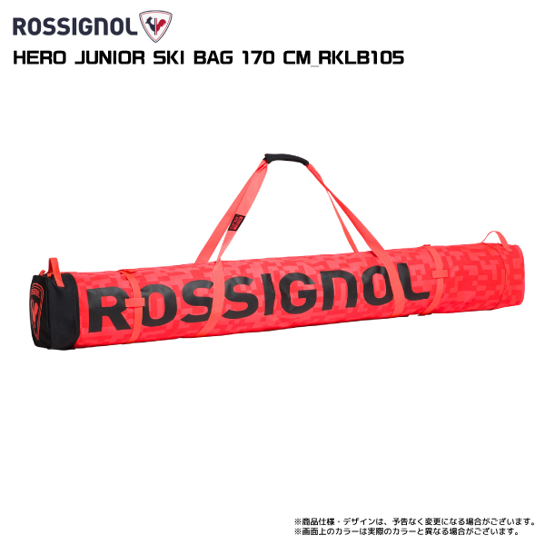 ROSSIGNOL（ロシニョール） 2023-24 HERO JUNIOR SKI BAG 170CM