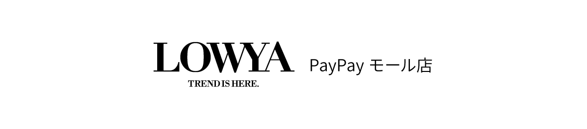 Lowya Paypayモール店 Paypayモール