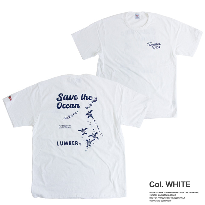 テラバイト君 LUMBER】SAVE THE OCEAN T-shirt 251580 : LUMBER Yahoo!ショッピング