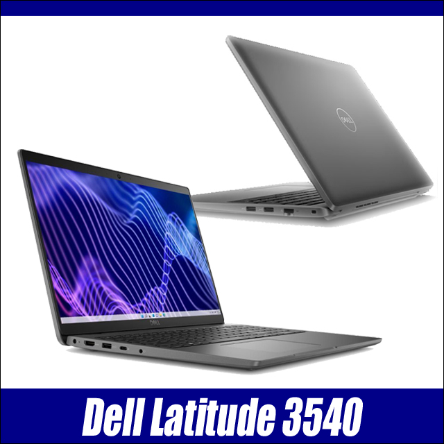 中古パソコン☆Dell Latitude 3540