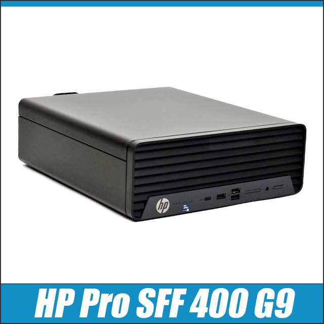 エイチピー 中古デスクトップパソコン HP Pro SFF 400 G9 Windows11