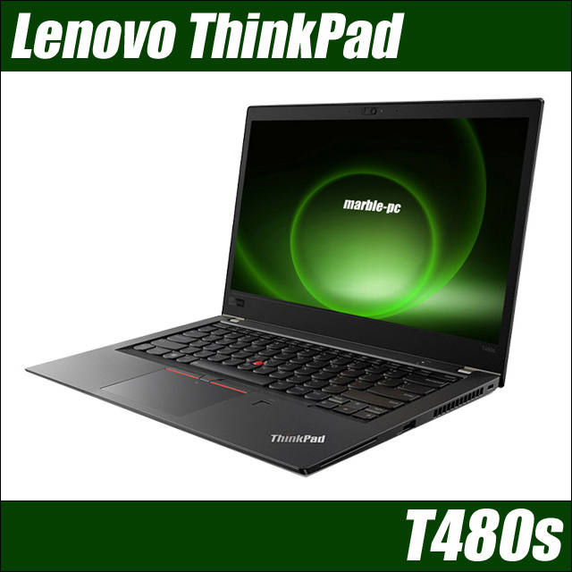 Lenovo ThinkPad T480s | 中古ノートパソコン Core i5 第8世代 メモリ16GB SSD 256GB  Windows11-Pro WEBカメラ 無線LAN WPSオフィス付き