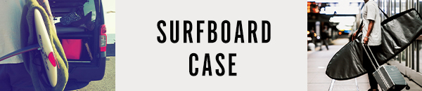 surfboardcase-link