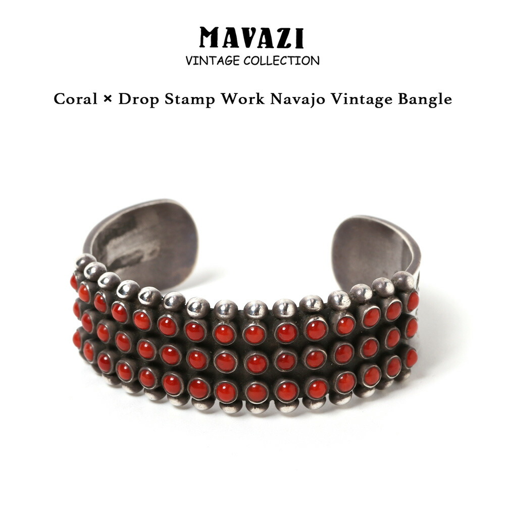 インディアンジュエリー コーラル スタンプワーク ドロップ バングル ビンテージ ナバホ族 珊瑚 Coral × Drop Stamp Work  Navajo Vintage Bangle