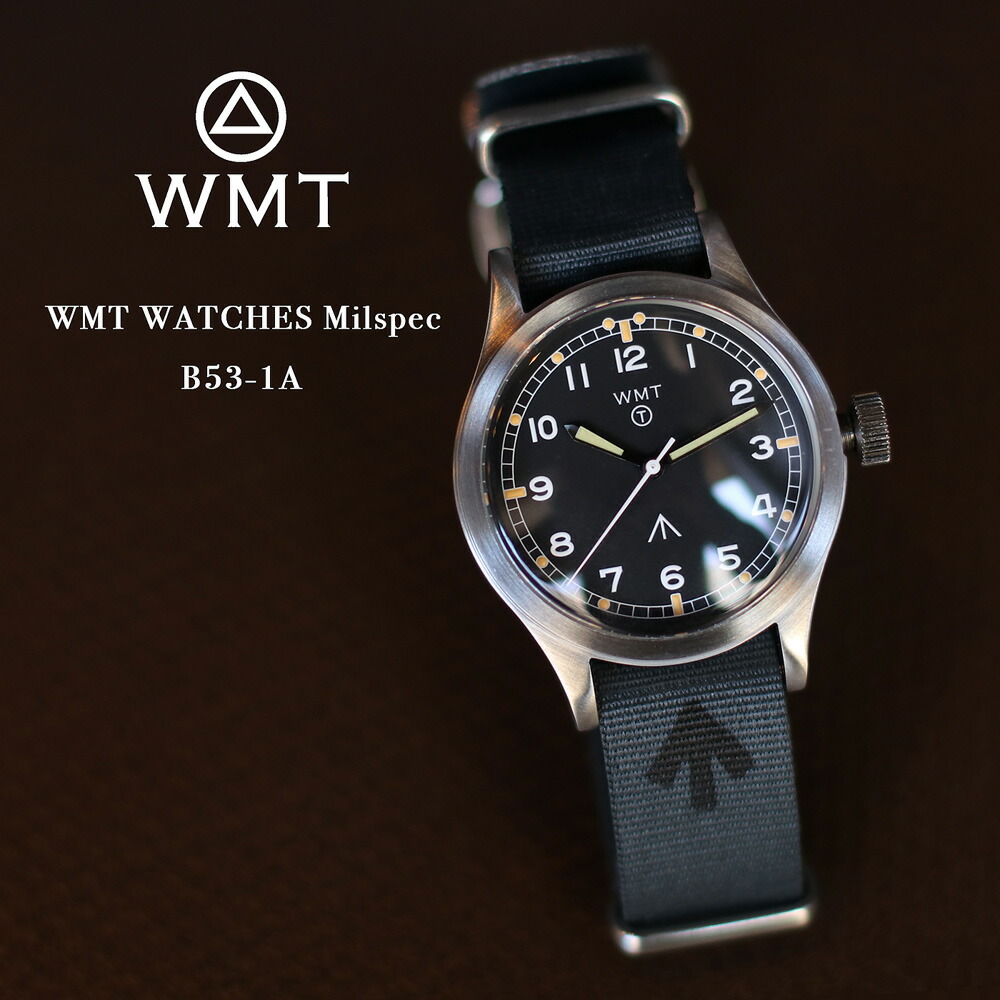 WMT ダブルエムティー WMT WATCHES Milspec - B53-1A ウォッチ 時計