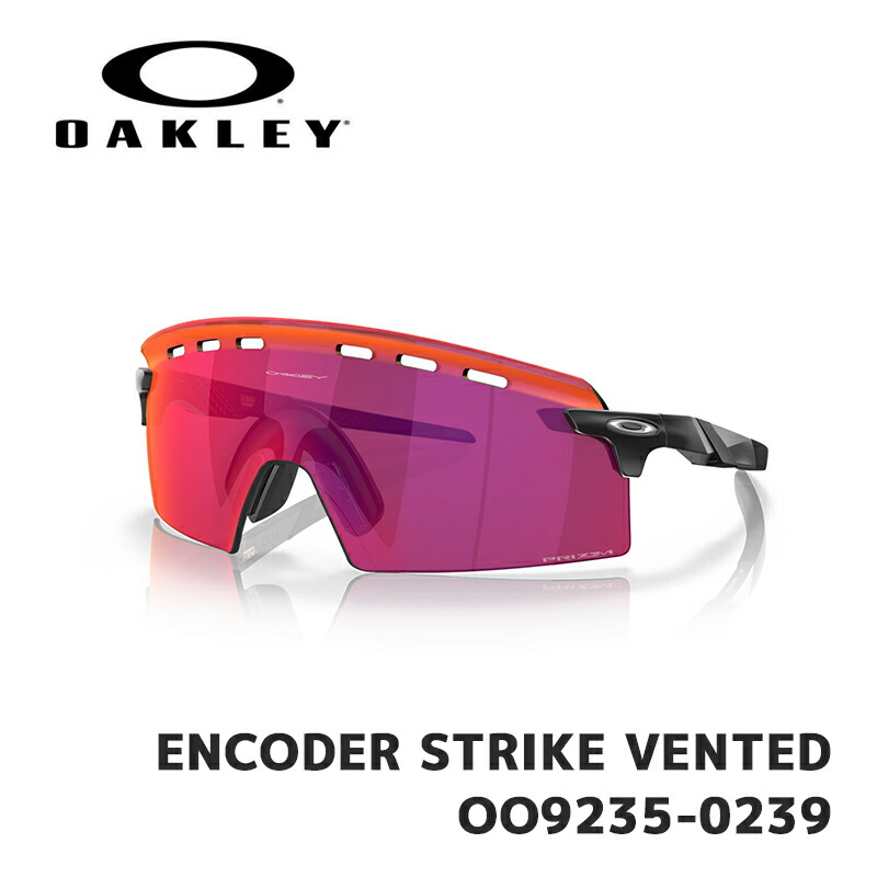 オークリー サングラス OAKLEY ENCODER STRIKE VENTED OO9235-0239 Matte Black / Prizm  Road Universal Fit エンコーダーストライクベント 日本正規品 : oo9235-0239 : メグリエ 2号店 - 通販 -  Yahoo!ショッピング