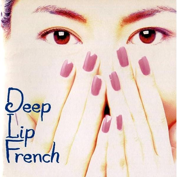 【中古】Deep Lip French(ディープ・リップ・フレンチ) / 中山美穂（帯なし）｜metacyverse