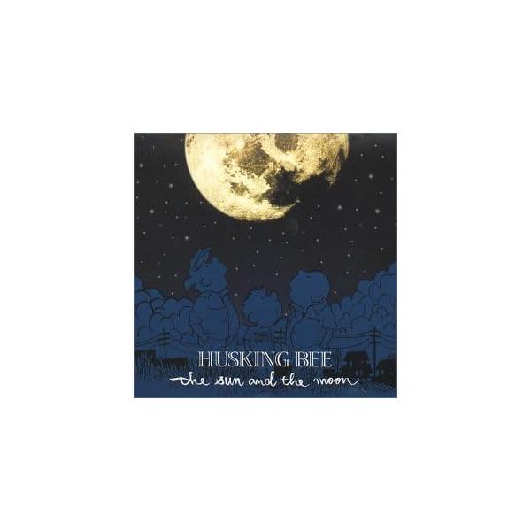 【中古】THE SUN AND THE MOON/STILL IN THE SAME PLACE?/後に跡/ / HUSKING BEE （帯なし）