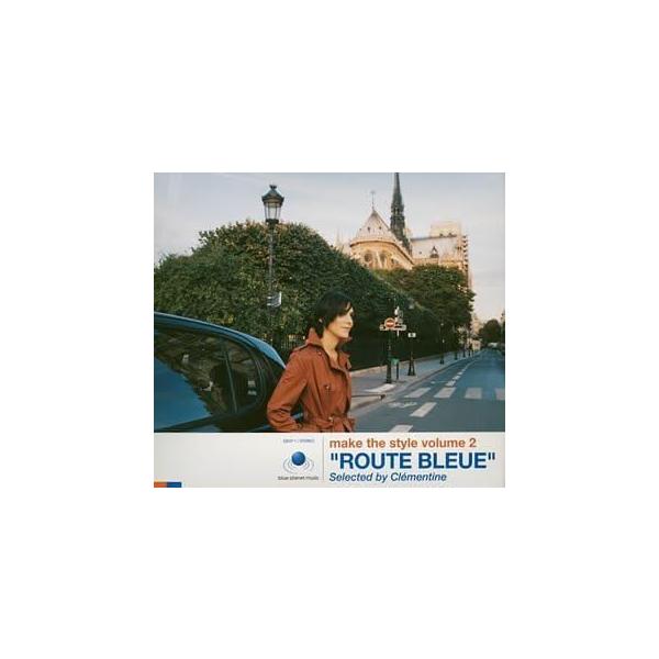 【中古】make the style volume 2“ROUTE BLEUE”Selected by Clementine(CCCD) / オムニバス（帯なし）