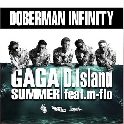 【中古】GA GA SUMMER / D.Island feat. m-flo(ライブ会場限定盤B) / DOBERMAN INFINITY（帯なし）