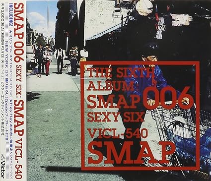 【中古】SMAP 006〜Sexy Six〜 / SMAP （帯なし）｜metacyverse