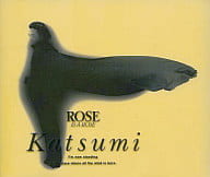 【中古】Rose is a Rose / KATSUMI（帯なし）｜metacyverse