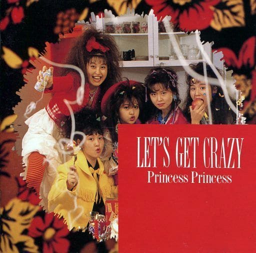 【中古】LET’S GET CRAZY  /  プリンセスプリンセス（帯無し）