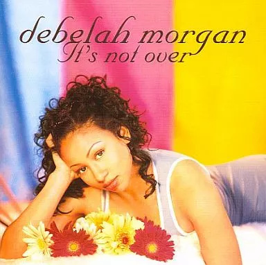 【中古】It’s not over  /  debelah morgan（帯無し）