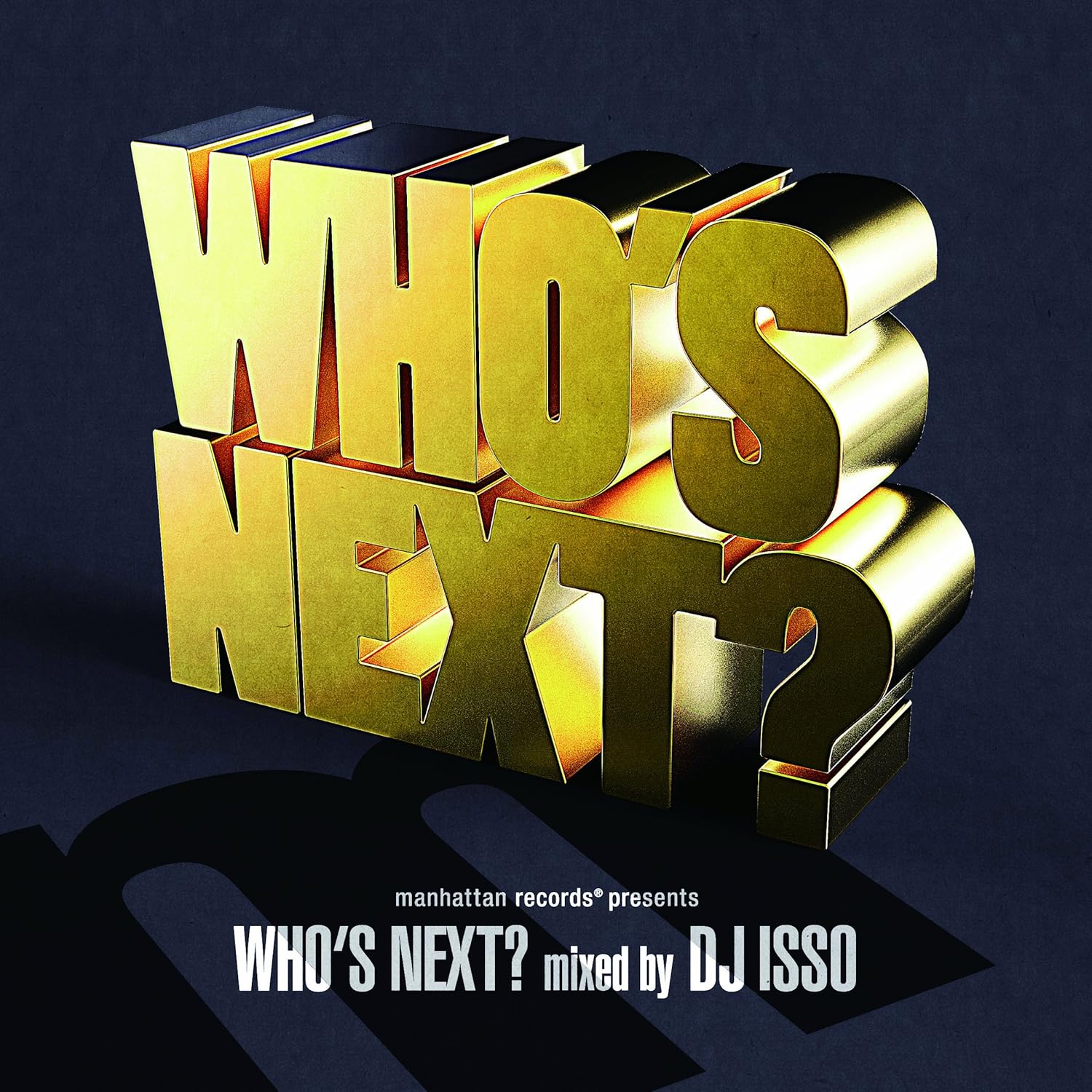 【中古】WHOS NEXT? Mixed by...の詳細画像1