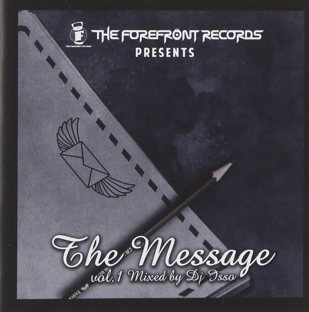 【中古】THE FOREFRONT RECORDS presents THE MESSAGE / DJ ISSO(帯あり) 関連画像1