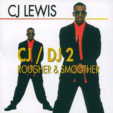 【中古】CJ/DJ2〜ラファー・アンド・スムーザー  /  C.J.ルイス（帯あり）