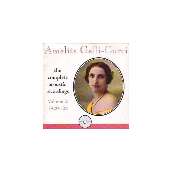 【中古】Acoustic Recordings Vol.2 / Galli-Curci, Amelita (帯無し)