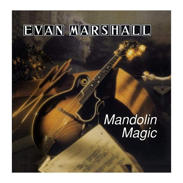 【中古】Mandolin Magic / Evan Marshall  (帯無し)