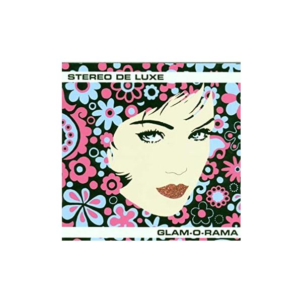 【中古】Glam O Rama / Stereo de Luxe (帯無し)