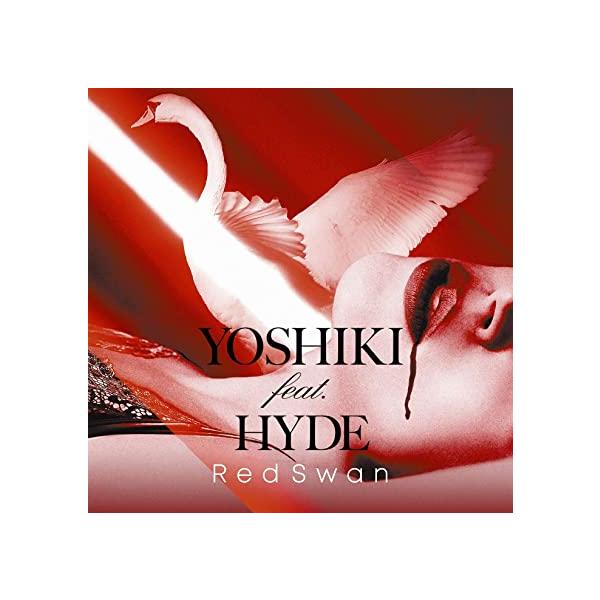 【中古】Red Swan (YOSHIKI feat. HYDE盤) / YOSHIKI （帯あり）
