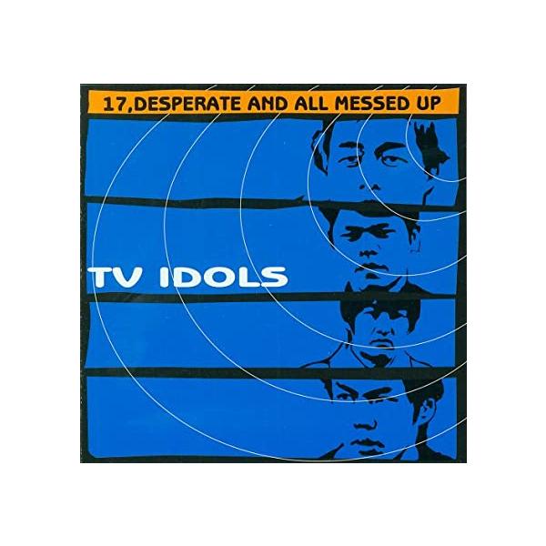 Yahoo! Yahoo!ショッピング(ヤフー ショッピング)【中古】17, Desperate And All Messed Up / TV IDOLS （帯なし）